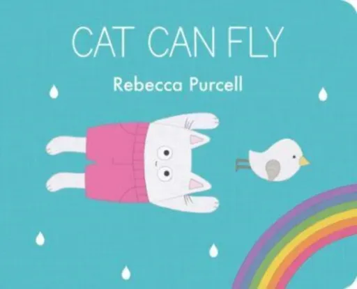 Cat Can Fly - Rebecca Purcell