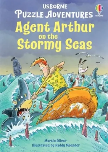 Agent Arthur on the Stormy Seas - Martin Oliver, Russell Punter