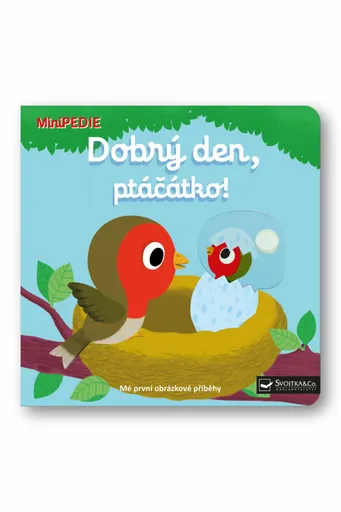 MiniPEDIE – Dobrý den, ptáčátko!  Nathalie Choux - Nathalie Choux