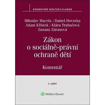 Zákon o sociálně-právní ochraně dětí (978-80-7598-481-4)