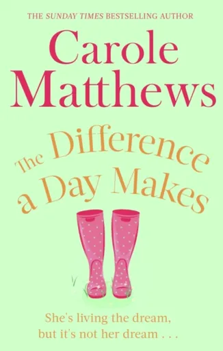 The Difference a Day Makes - Carole Matthewsová