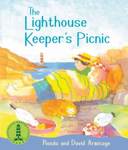 The Lighthouse Keeper's Picnic - Ronda Armitage