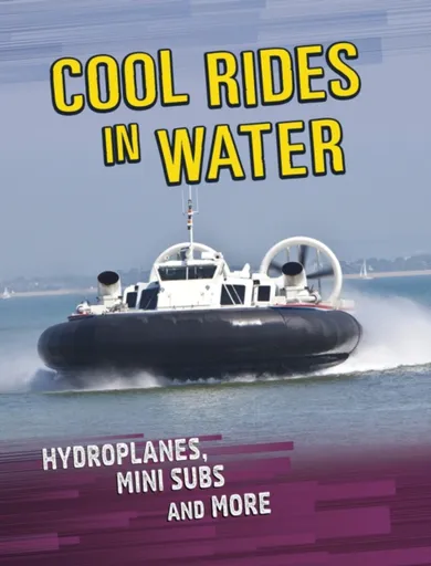 Cool Rides in Water - Tyler Omoth