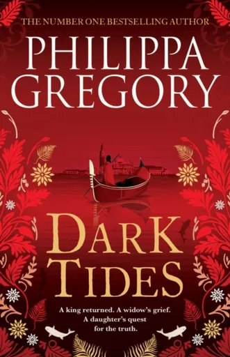Dark Tides - Philippa Gregoryová