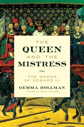 Queen and the Mistress - Gemma Hollman