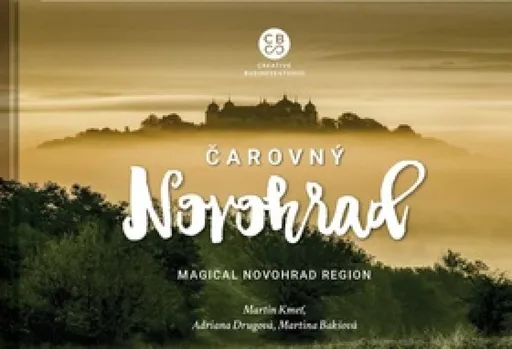Čarovný Novohrad - Adriana Drugová, Martin Kmeť, Martina Bakšová