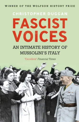 Fascist Voices - Christopher Duggan