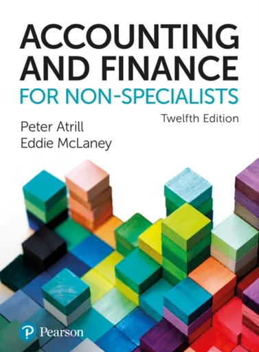Accounting and Finance for Non-Specialists - Eddie McLaney, Peter Atrill