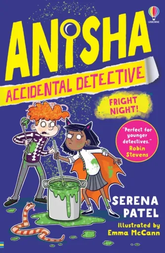 Anisha, Accidental Detective: Fright Night - Patel Serena