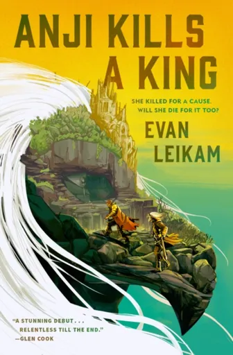 The Rising Tide - Anji Kills a King - Evan Leikam