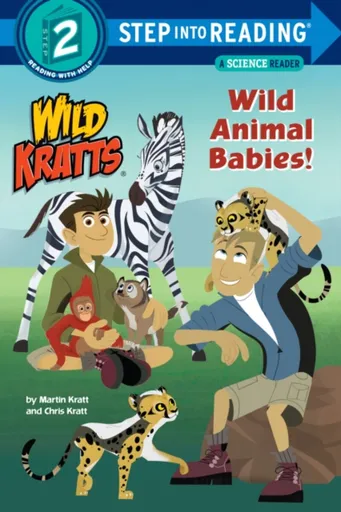 Wild Animal Babies! (Wild Kratts) - Chris Kratt, Martin Kratt