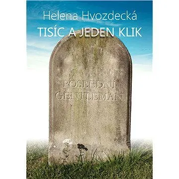 Tisíc a jeden klik (978-80-877-4995-1)