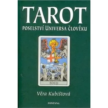 Tarot: Poselství Universa člověku (978-80-7336-412-0)