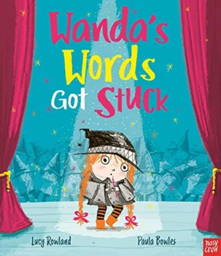 Wanda's Words Got Stuck - Rowland Lucy