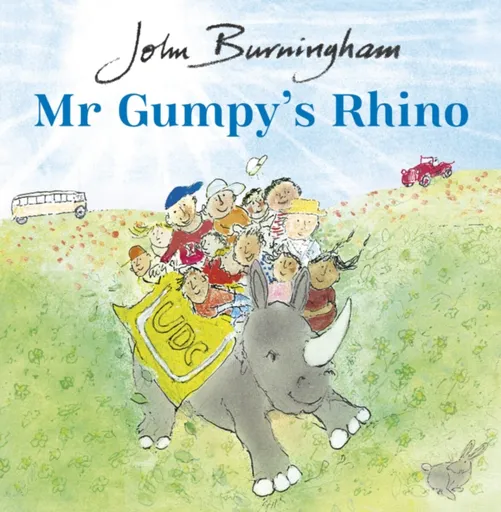Mr Gumpy's Rhino - John Burningham