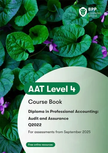 AAT Audit and Assurance - BPP Learning Media