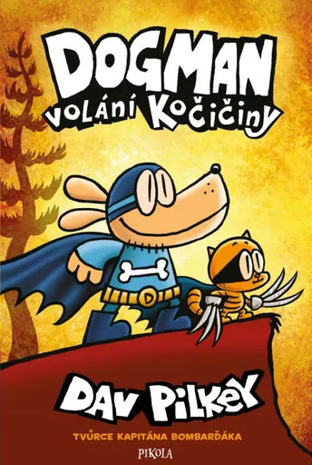 Dogman Volání kočičiny - Dav Pilkey