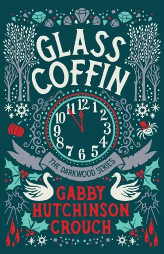 Glass Coffin - Gabby Hutchinson Crouch