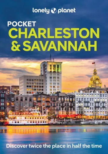 Lonely Planet Pocket Charleston & Savannah - Lonely Planet, Amy C Balfour