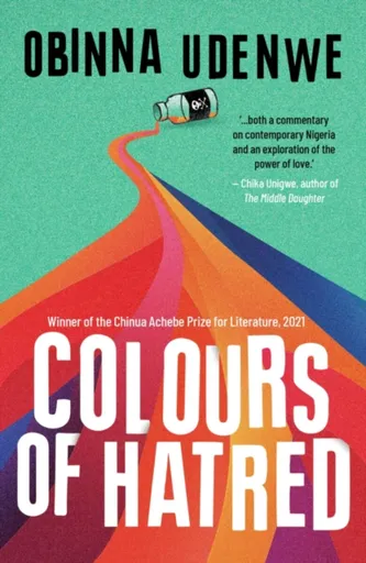 Colours of Hatred - Obinna Udenwe