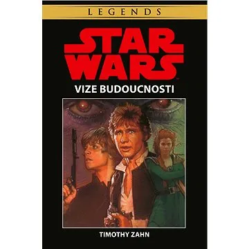 Star Wars - Vize budoucnosti (978-80-252-5004-4)