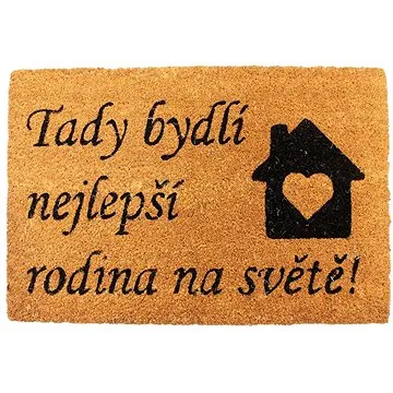 Home Elements Rohož Tady bydlí nejlepší rodina na světě, 40×60 cm (8595556486054)