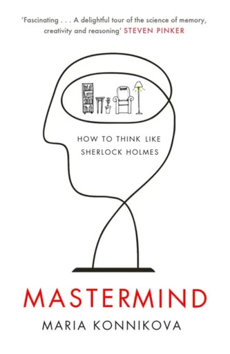 Mastermind - Maria Konnikova