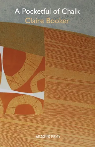 A Pocketful of Chalk - Claire Booker