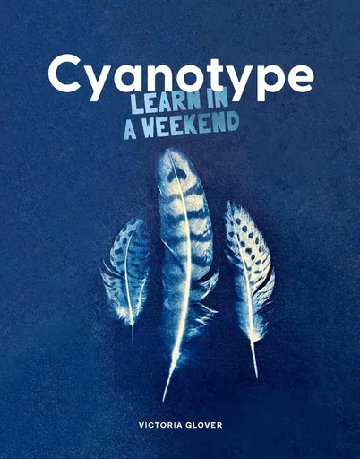 Cyanotype - Victoria Glover