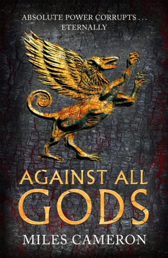 Against All Gods - Cameron Miles