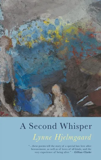 A Second Whisper - Lynne Hjelmgaard