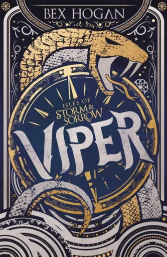 Isles of Storm and Sorrow: Viper - Bex Hoganová