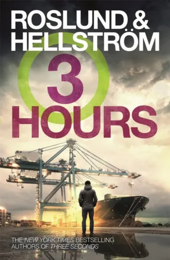 Three Hours - Anders Roslund, Boerge Hellstroem