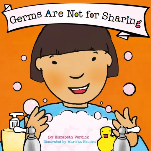 Germs Are Not for Sharing (Best Behavior) - Elizabeth Verdick