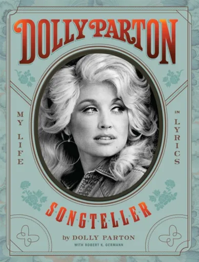 Dolly Parton, Songteller - Dolly Parton, Robert K. Oermann