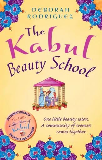 The Kabul Beauty School - Deborah Rodriguezová