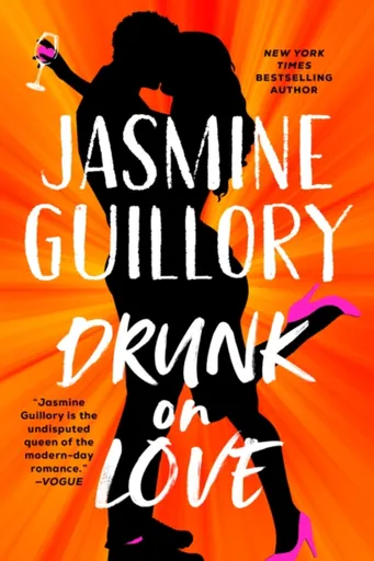 Drunk on Love - Jasmine Guillory
