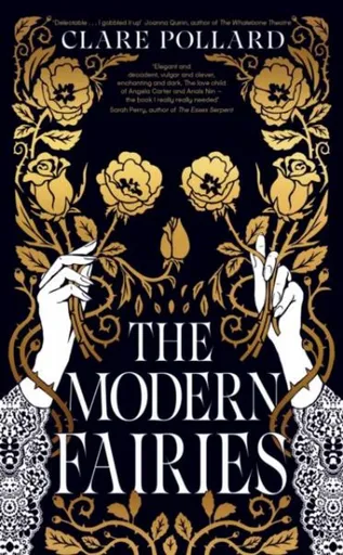 The Modern Fairies - Clare Pollard