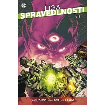 Liga spravedlnosti 4 Síť (978-80-7507-607-6)