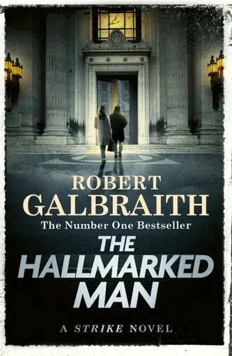 The Hallmarked Man - Robert Galbraith