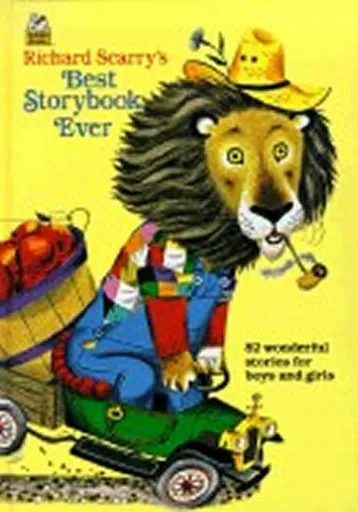 Richard Scarry's Best Storybook Ever - Richard Scarry
