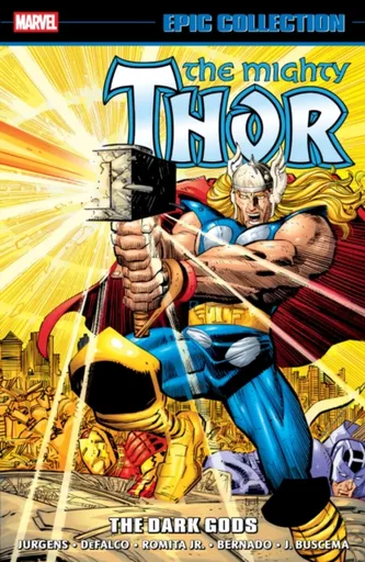 Thor Epic Collection: The Dark Gods - Dan Jurgens