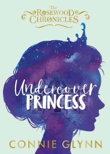 Undercover Princess - Connie Glynn