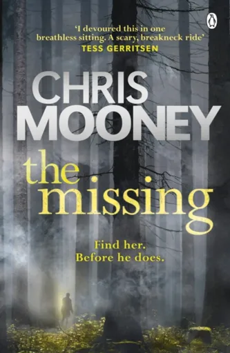 The Missing - Chris Mooney
