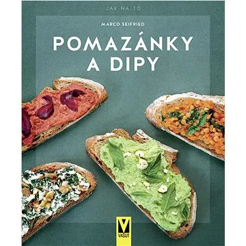 Pomazánky a dipy (978-80-7541-342-0)