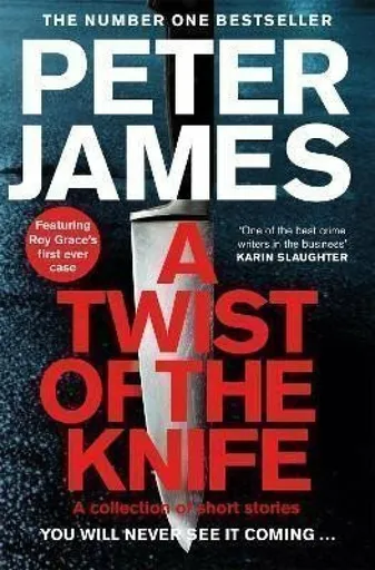 A Twist of the Knife - Peter James