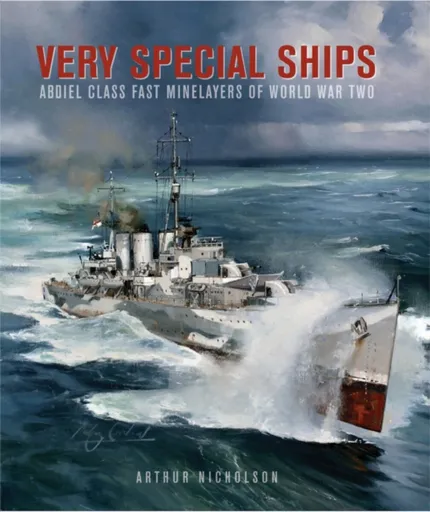 Very Special Ships - Arthur C. Nicholson III