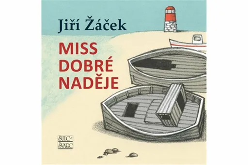 Miss Dobré naděje - Jiří Žáček