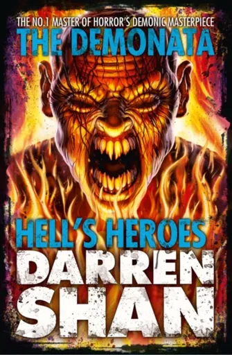 Hellâ€™s Heroes - Darren Shan