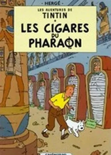 Les cigares du pharaon - Herge